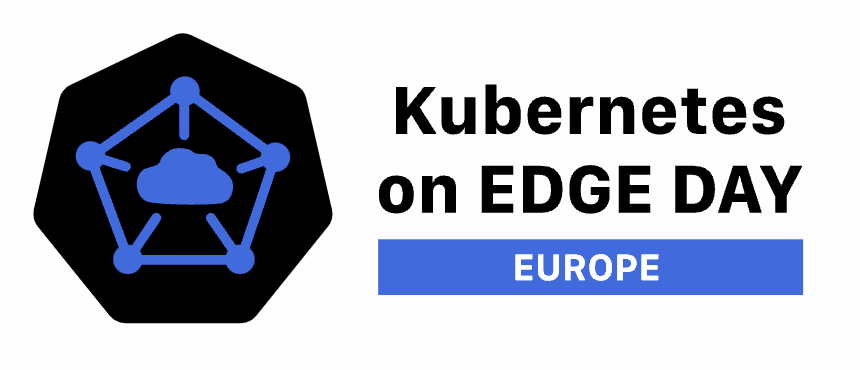 Kubernetes on Edge Day 